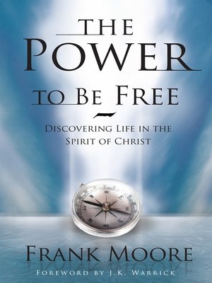 cover image of The Power to Be Free